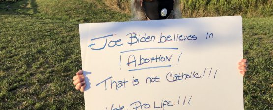 Pro-Life Catholics Band Together to Oppose Pro-Choice Biden